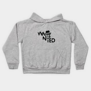 Wanted man typography design Kids Hoodie